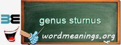 WordMeaning blackboard for genus sturnus